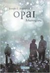 Opal Schattenglanz - Jennifer L. Armentrout