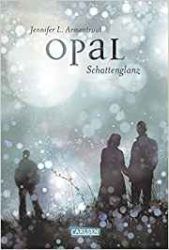 Opal Schattenglanz - Jennifer L. Armentrout