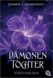 Dämonentochter 1 Verbotener Kuss - Jennifer L. Armentrout