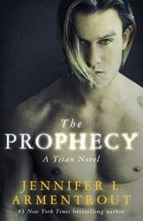 Titan Series Book 4 Prophecy - Jennifer L. Armentrout