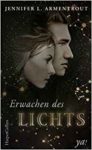 Götterleuchten 1 Erwachen des Lichts - Jennifer L. Armentrout