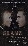 Götterleuchten 3 Glanz der Dämmerung - Jennifer L. Armentrout