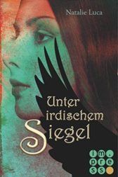 Nathaniel und Victoria 3 Unter irdischem Siegel - Natalie Luca