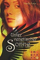 Nathaniel und Victoria 4 Unter venetischer Sonne - Natalie Luca