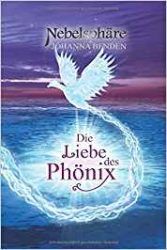 Nebelsphäre Lübeck Die Liebe des Phönix - Johanna Benden