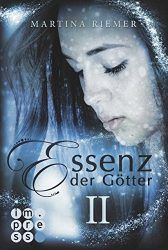 Essenz der Götter 2 - Martina Riemer