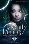 Dignity Rising Gefesselte Seelen - Hedy Loewe