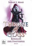 Throne of Glass Königin der Finsterniss - Sarah J. Maas