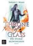 Throne of Glass Die Sturmbezwingerin - Sarah J. Maas