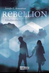 Rebellion Schattensturm - Jenniger L. Armentrout