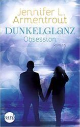 Dunkelglanz Obsession - Jeniifer L. Armentrout