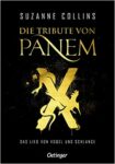 Die Tribute von Panem X Das Lied von Vogel und Schlange - Sizanne Collins