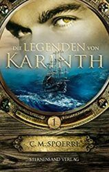 Die Legenden von Karinth - C.M. Spoerri