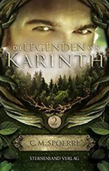 Die Legenden von Karinth - C.M. Spoerri