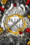 The Crown of Guilded Bones From Blood and Ash 3 - Jennifer L. Armentrout
