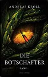 Die Botschafer 1 - Andreas Kroll