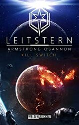 Leitstern 2 Kill Switch - Armstrong O'Bannon