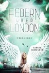 Federn über London Überleben - Sabine Schulter