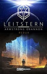 Leitstern 5 Redux - Cahal Armstrong, Blake O'Bannon