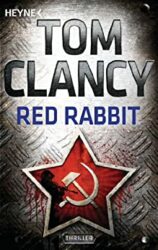 Jack Ryan 3 Red Rabbit - Tom Clancy