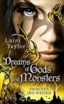 Zwischen den Welten 3 Dreams of Gods and Monsters - Laini Taylor