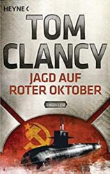 Jack Ryan 4 Jagd auf Roter Oktober - Tom Clancy