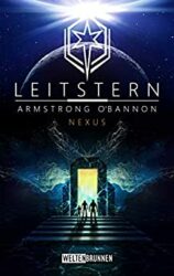 Leitstern 7 Nexus - Cahal Armstrong, Blake O'Bannon