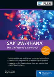 SAP BW/4HANA - Marlene Knigge , Ruth Heselhaus