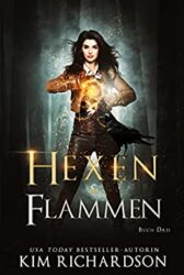 Die dunklen Akten 3 Hexen und Flammen - Kim Richardson